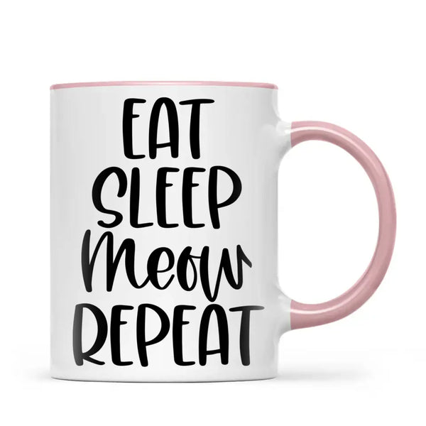 Cute Cat Mug with Funny Quote - Eat Sleep Meow Repeat - Adorable Kitten Illustration Coffee Cup for Cat Lovers, Gifts, and Daily Use