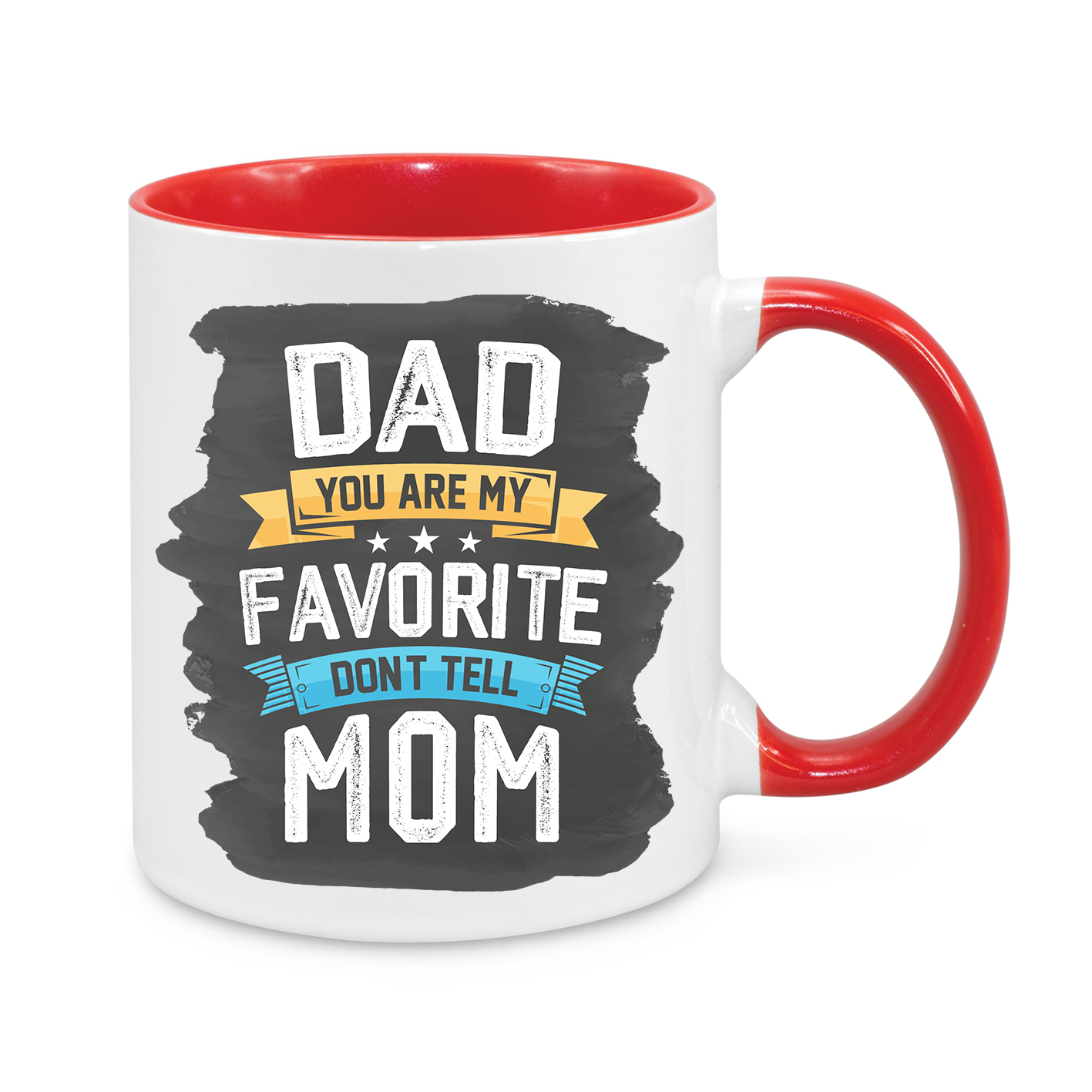 Funny Dad Mug - 11oz Personalised Coffee Cup - Dad You Are My Favorite Don’t Tell Mom - Father’s Day Gift - Funny Gift for Dads from Kids - Novelty Coffee Mug for Dad