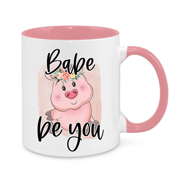 "Babe, Be You" Cute Pig Coffee Mug