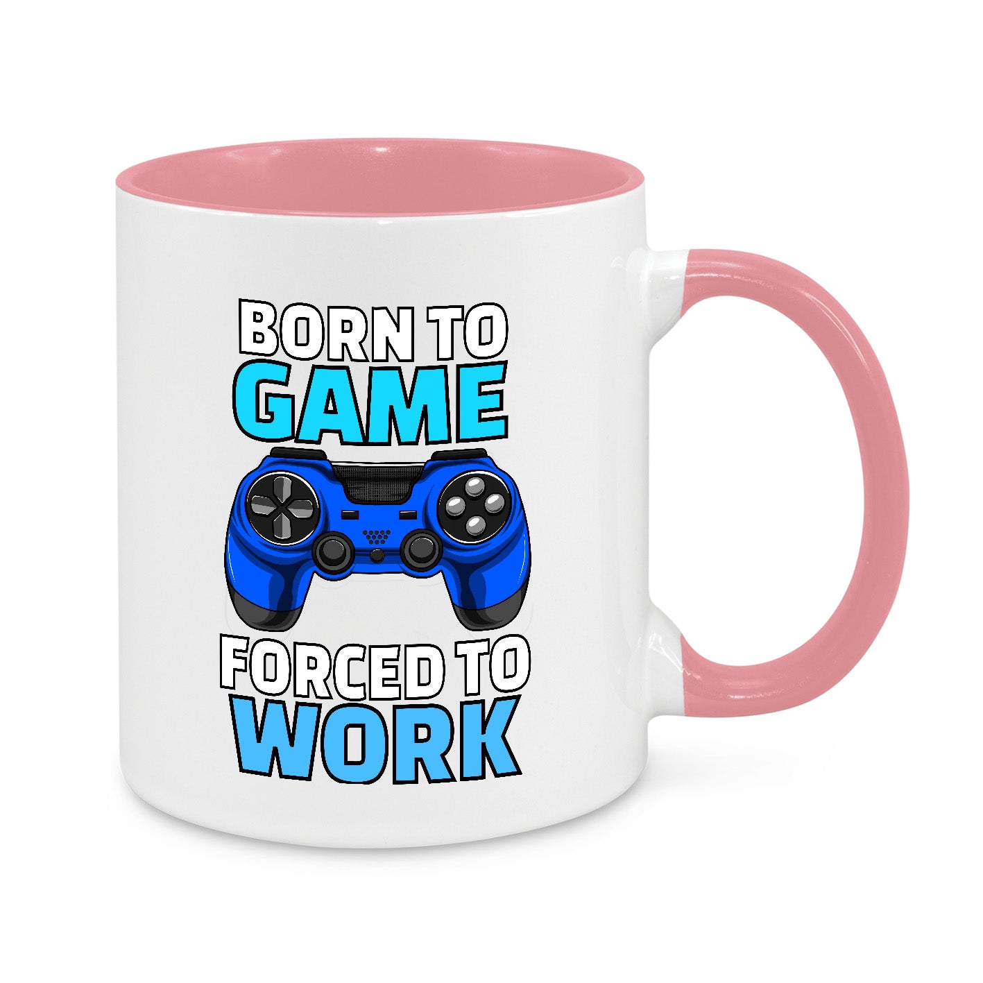 Born to Game, Forced to Work – Funny Gamer Mug