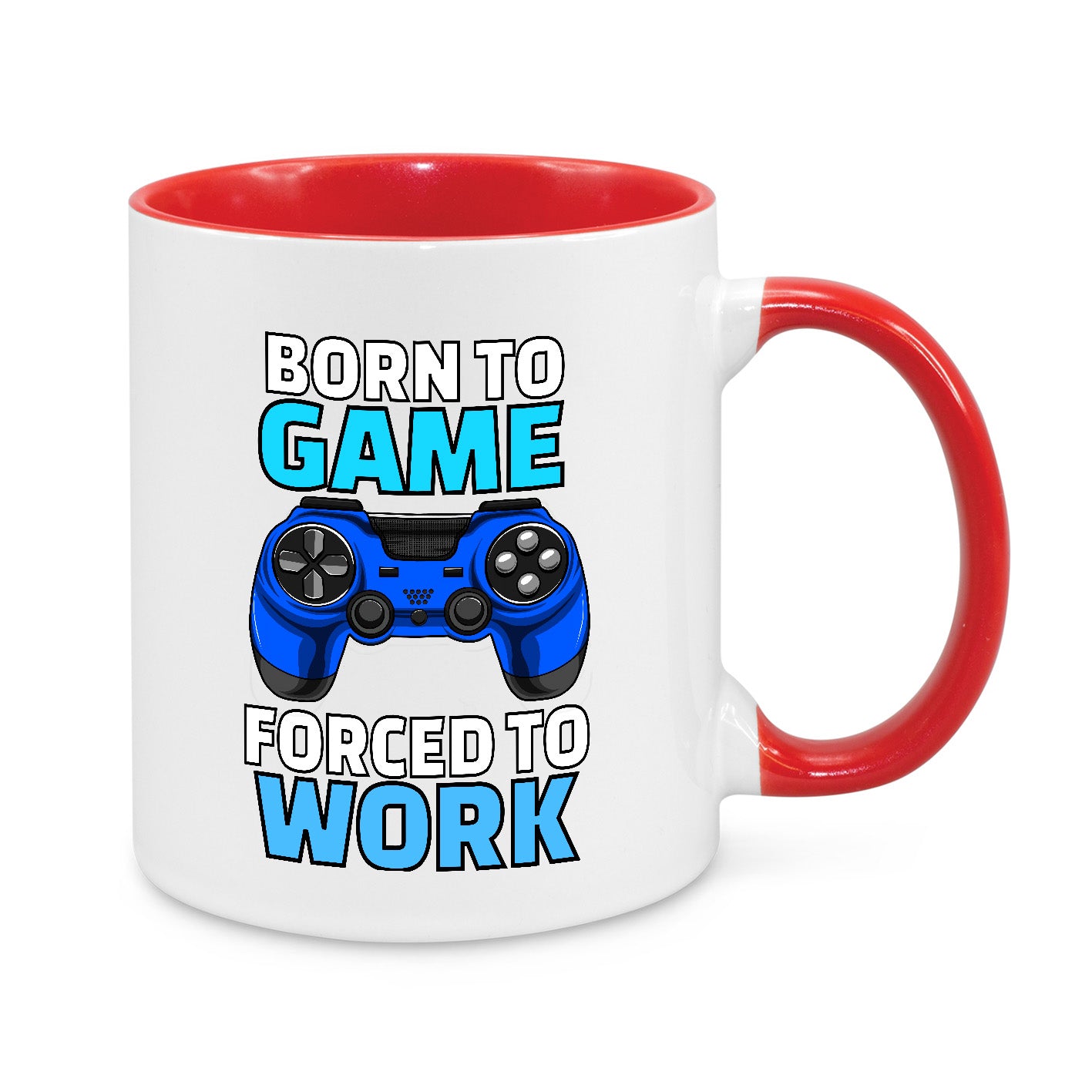 Born to Game, Forced to Work – Funny Gamer Mug