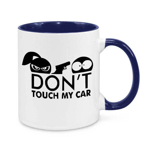 Do Not Touch My Car Novelty Mug