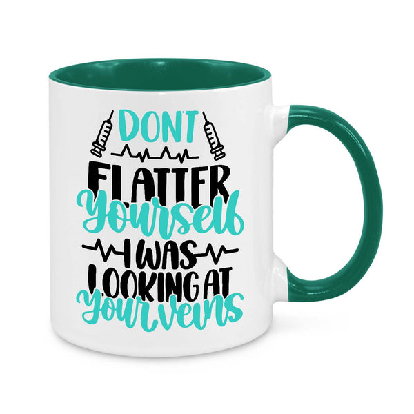 Funny Nurse Mug - 11oz Personalised Coffee Cup - Don’t Flatter Yourself I Was Looking at Your Veins - Phlebotomist Gift - Novelty Healthcare Worker Mug