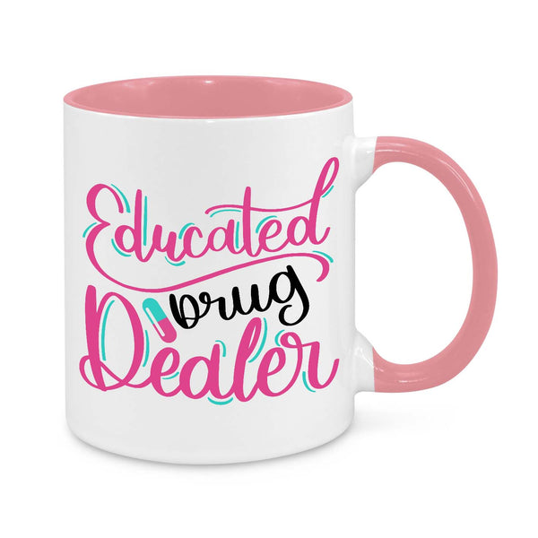 Funny Pharmacist Mug - 11oz Personalised Coffee Cup - Educated Drug Dealer - Novelty Gift for Nurses, Pharmacists & Healthcare Workers - Prescription Humour Mug
