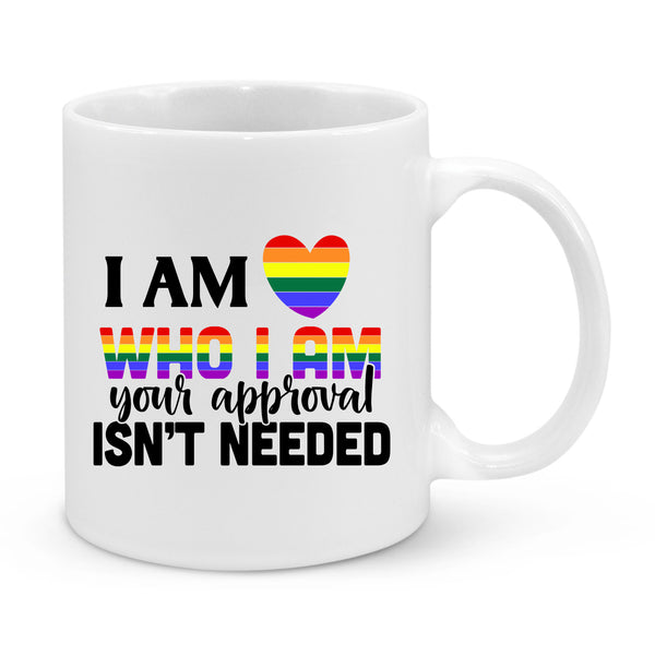 Your Approval Isn't Needed Novelty Mug