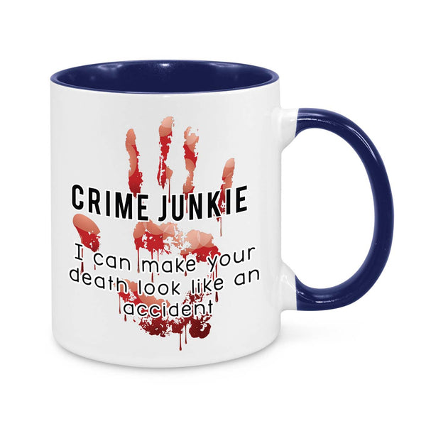 I Can Make Your Death Look Like Accident Novelty Mug