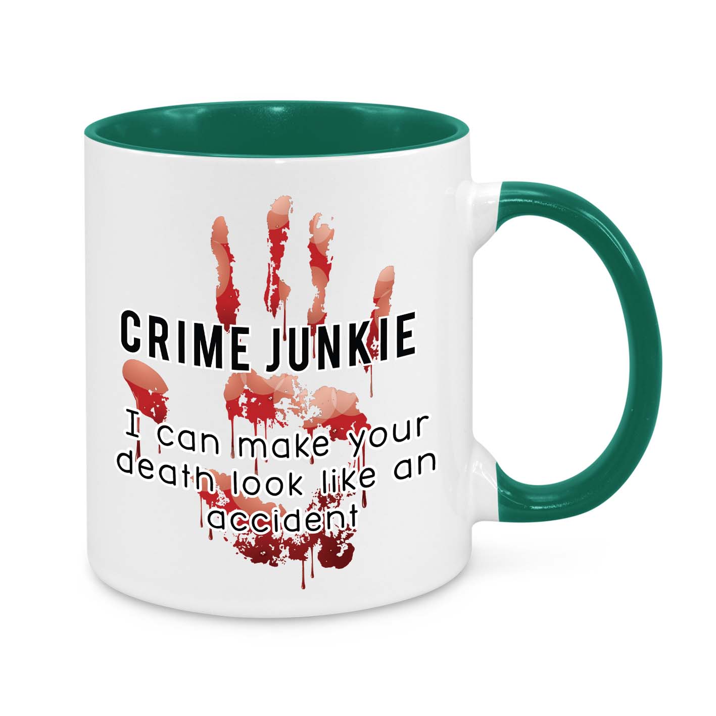 I Can Make Your Death Look Like Accident Novelty Mug