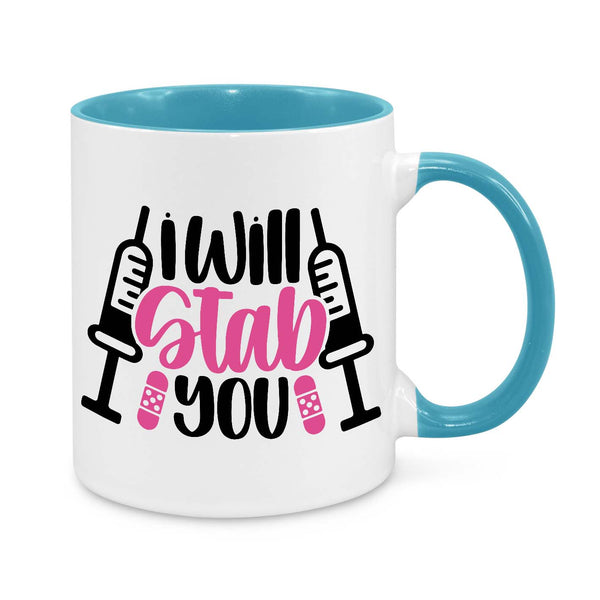 Funny Nurse Mug - 11oz Personalised Coffee Cup - I Will Stab You - Humorous Nurse Gift - Syringe Nurse Appreciation Mug - Novelty Healthcare Worker Gift
