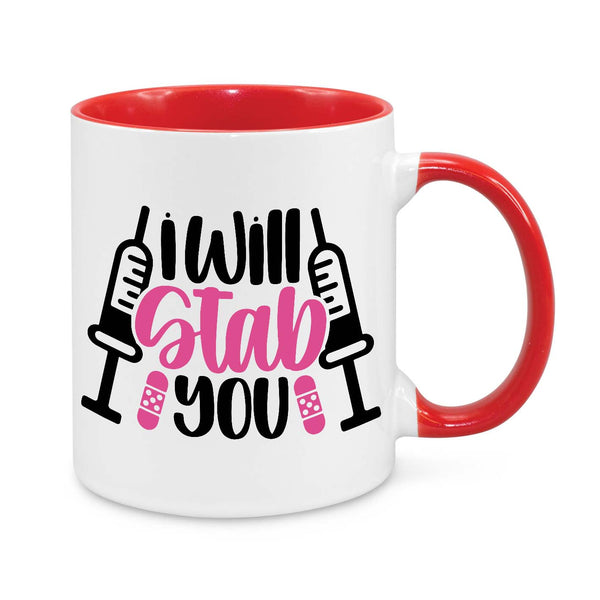 Funny Nurse Mug - 11oz Personalised Coffee Cup - I Will Stab You - Humorous Nurse Gift - Syringe Nurse Appreciation Mug - Novelty Healthcare Worker Gift