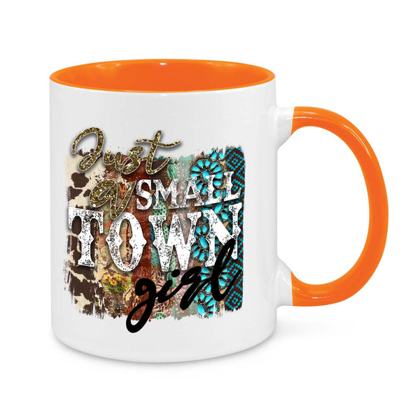 "Just a Small Town Girl" Mug – Rustic & Country-Chic Coffee Cup
