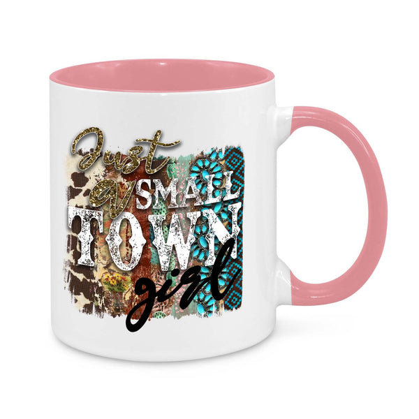 "Just a Small Town Girl" Mug – Rustic & Country-Chic Coffee Cup