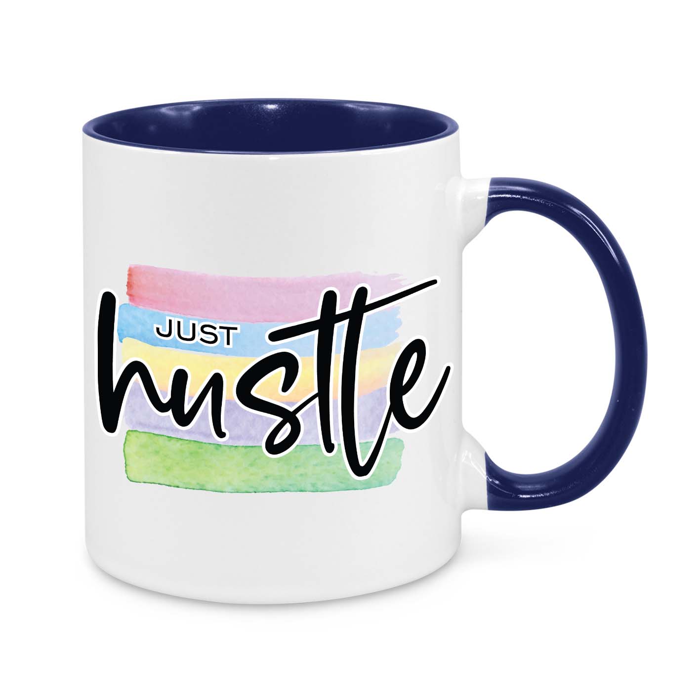 Just Hustle Mug – Motivational Coffee Cup for Go-Getters & Entrepreneurs