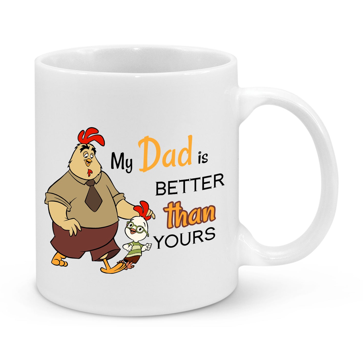 My Dad Is Better Than Yours Coffee Mug – Funny Father’s Day Gift – Dad & Kid Cartoon Design