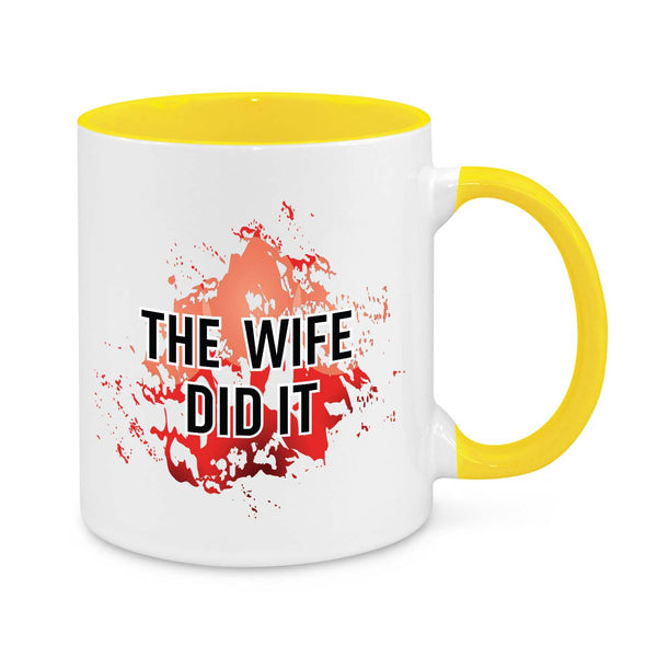 "The Wife Did It" True Crime Mug – A Hilarious Gift for Mystery & Crime Enthusiasts!