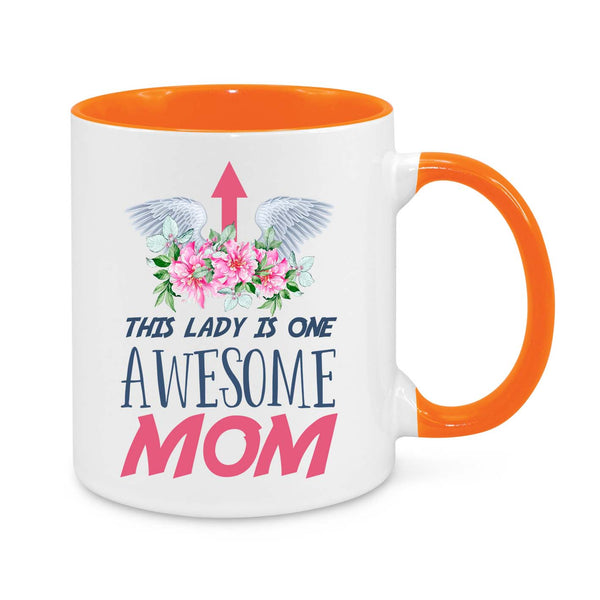 This Lady Is One Awesome Mum β Thoughtful Coffee Mug Gift for Mum