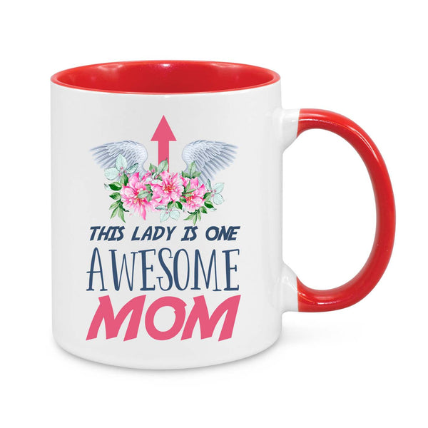 This Lady Is One Awesome Mum β Thoughtful Coffee Mug Gift for Mum