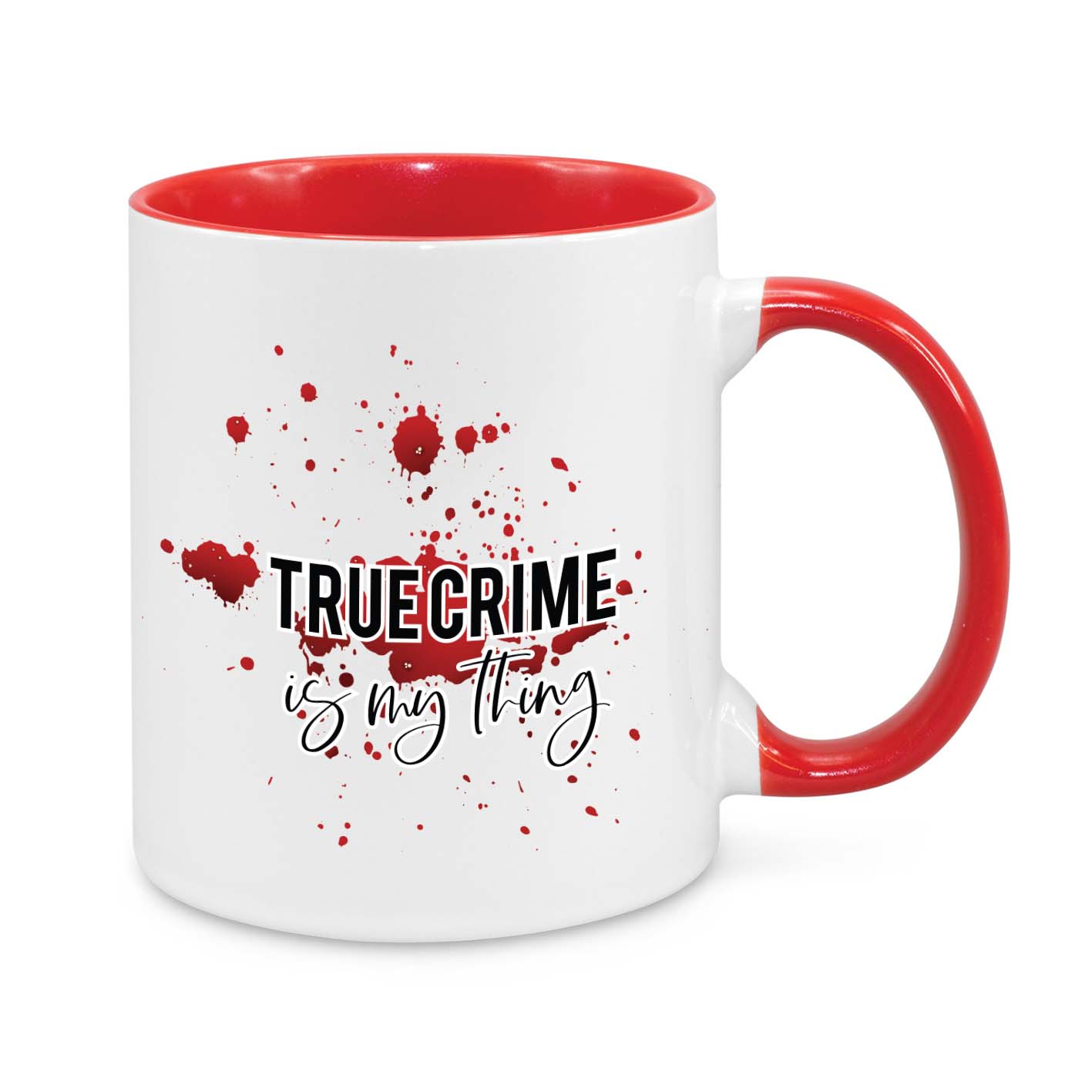 True Crime is My Thing Novelty Mug