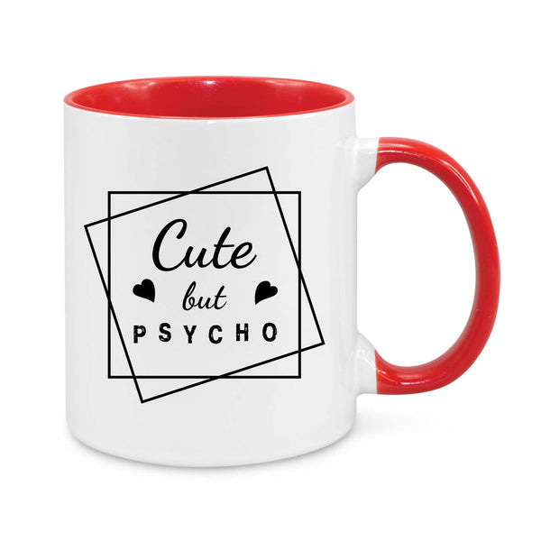 Cute But Psycho Mug – Funny Coffee Cup for Bold Personalities