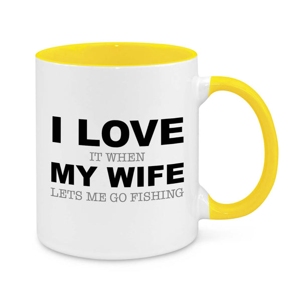 Funny Fishing Coffee Mug for Men - I Love It When My Wife Lets Me Go Fishing - Gift for Husband