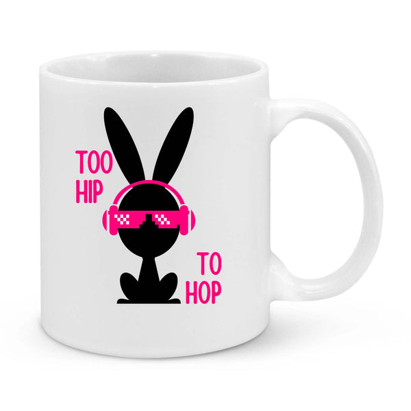To Hip To Hop Novelty Mug