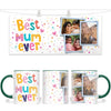 Personalised Best Mum Ever Photo Collage Mug - Custom Photo Gift for Mum - 11oz - NZ Made