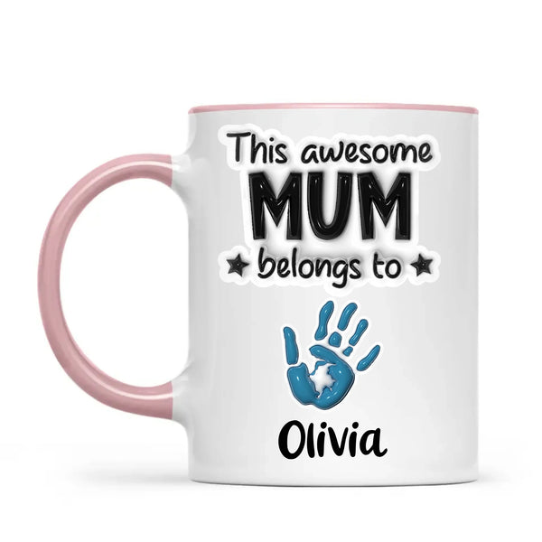 Personalised “This Awesome Mum Belongs To” Mug – Custom Handprints & Kids’ Names with 3D Glossy Print – Mother’s Day Gift for Mum or Mummy