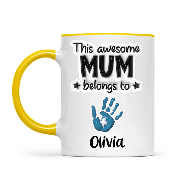 Personalised “This Awesome Mum Belongs To” Mug – Custom Handprints & Kids’ Names with 3D Glossy Print – Mother’s Day Gift for Mum or Mummy