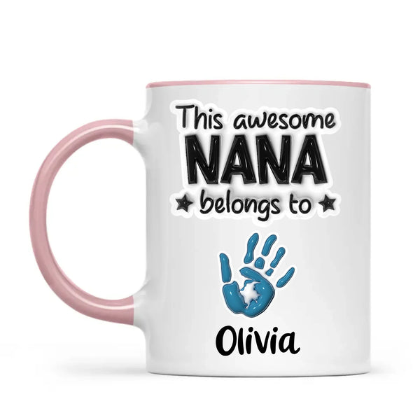 Personalised “This Awesome Nana Belongs To” Mug – 3D-Effect Handprints with Grandkids’ Names – Custom Mother’s Day Gift for Nana, Gran or Grandma