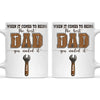 When It Comes To Being Best Dad You Nailed It Mug