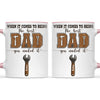 When It Comes To Being Best Dad You Nailed It Mug