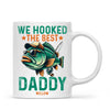 We Hooked The Best Daddy Mug