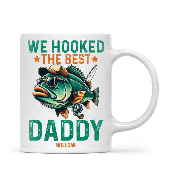 We Hooked The Best Daddy Mug