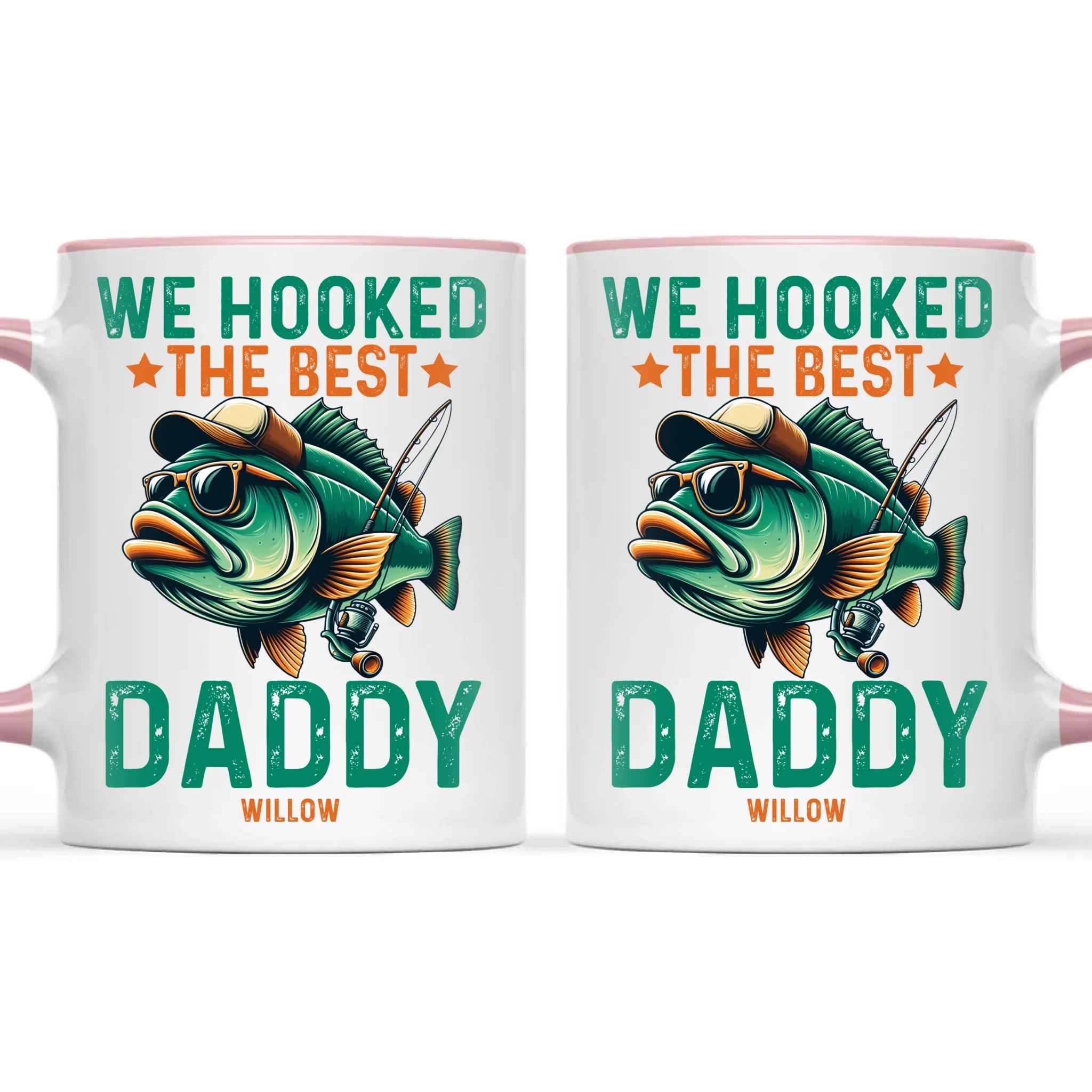 We Hooked The Best Daddy Mug