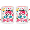 Personalised Teach Love Inspire Grow Teacher Mug, view 6