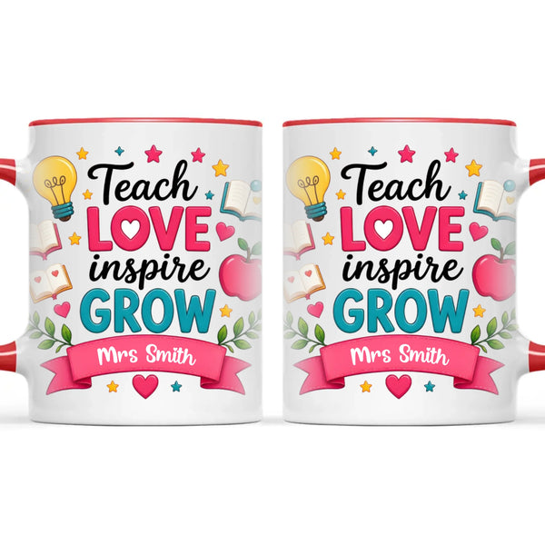 Personalised Teach Love Inspire Grow Teacher Mug, view 6