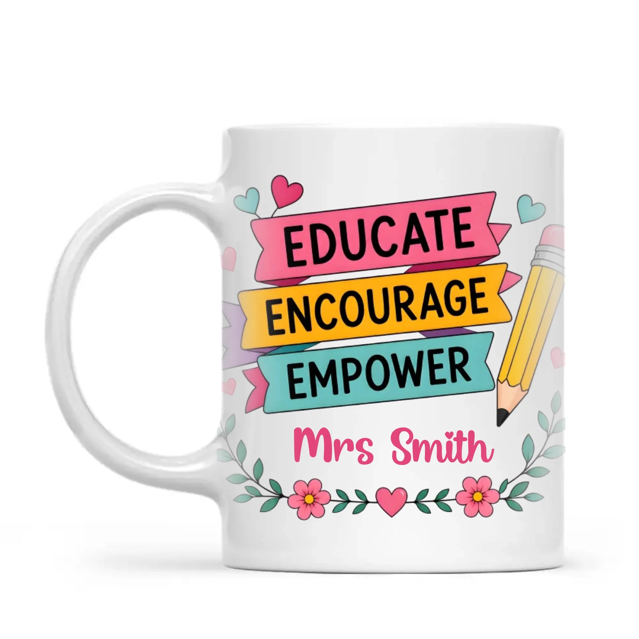 Personalised Educate Encourage Empower Teacher Mug