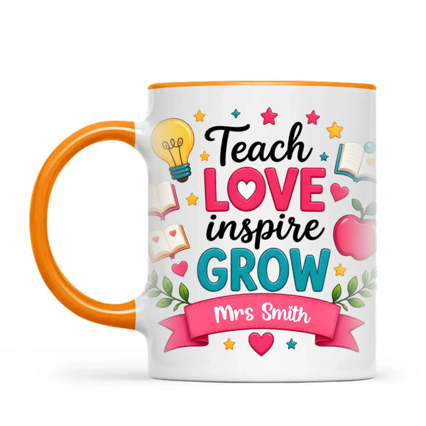 Personalised Teach Love Inspire Grow Teacher Mug, view 10
