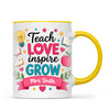 Personalised Teach Love Inspire Grow Teacher Mug, view 17