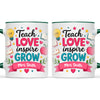 Personalised Teach Love Inspire Grow Teacher Mug, view 21