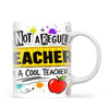 I'm Not a Regular Teacher, I'm a Cool Teacher Mug, view 2