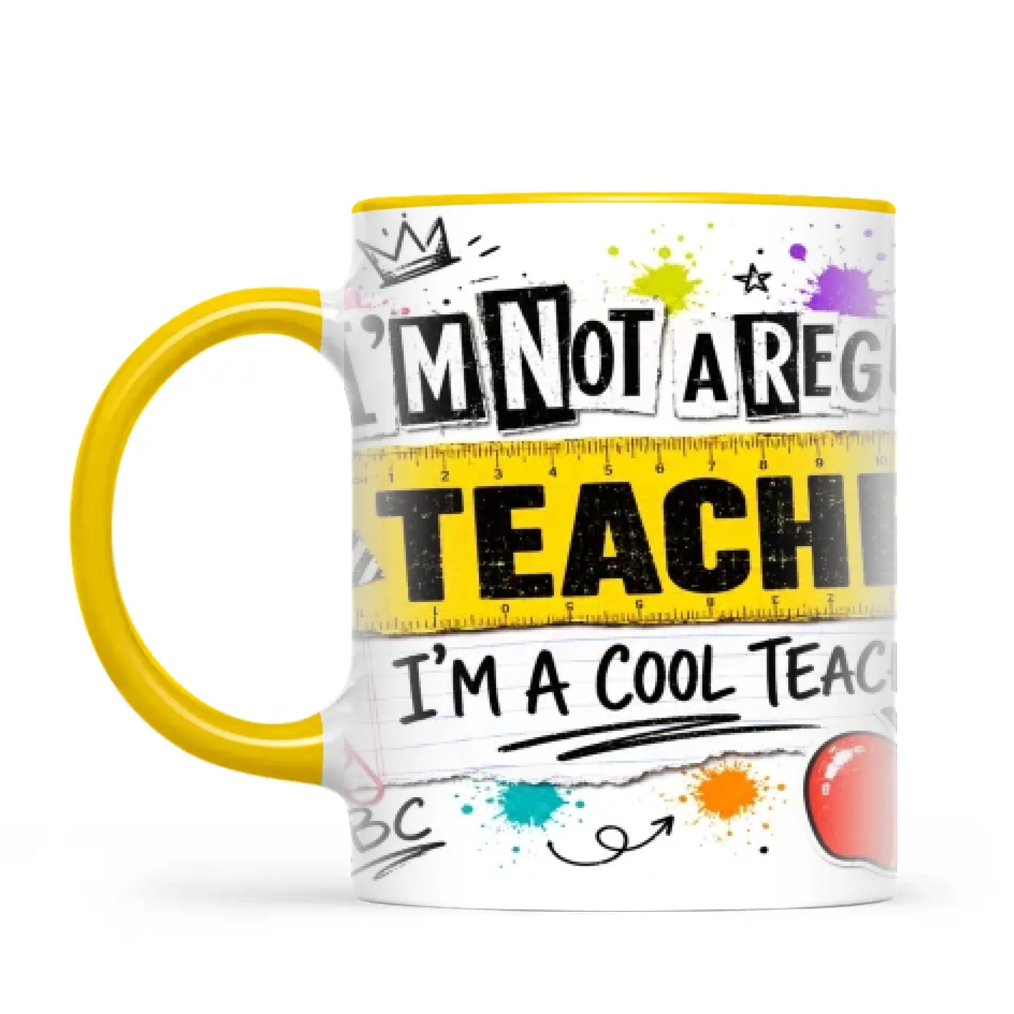 I'm Not a Regular Teacher, I'm a Cool Teacher Mug, view 16