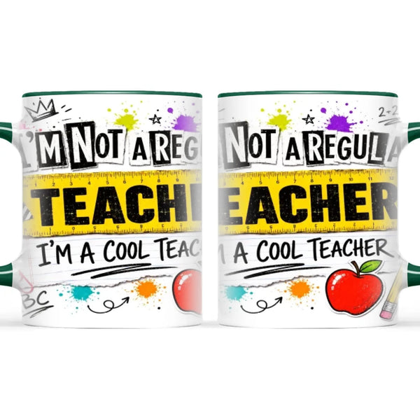 I'm Not a Regular Teacher, I'm a Cool Teacher Mug, view 21