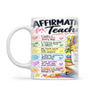 Affirmations for Teachers Mug