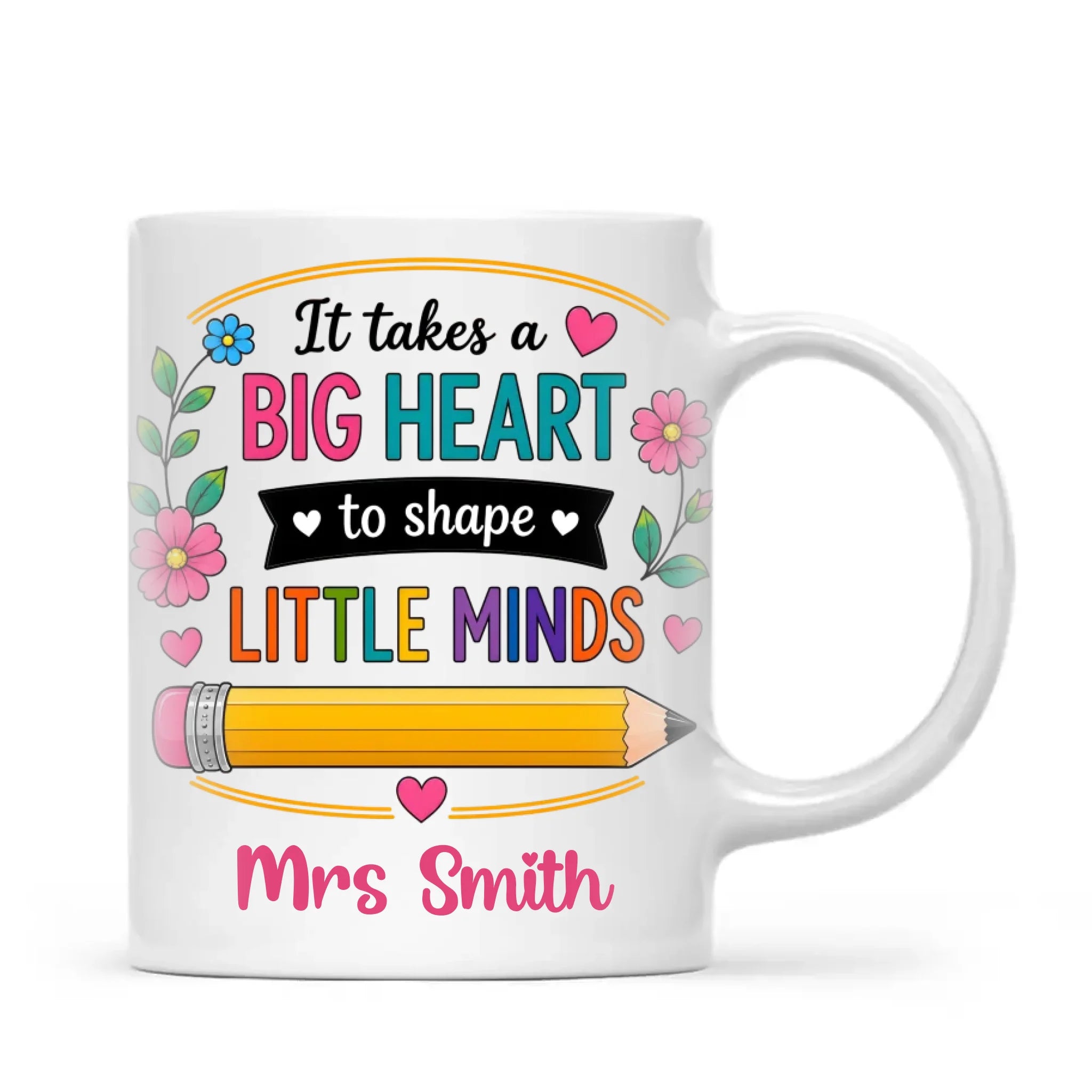 Personalised It Takes a Big Heart Teacher Mug, view 2