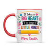 Personalised It Takes a Big Heart Teacher Mug, view 4