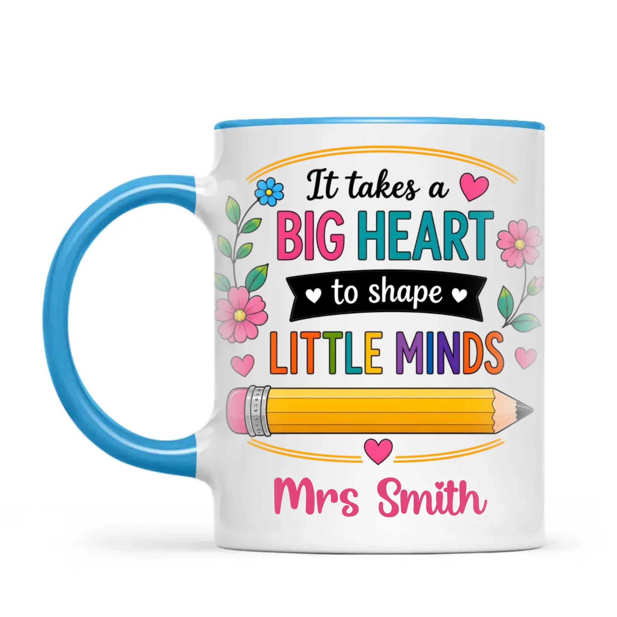 Personalised It Takes a Big Heart Teacher Mug, view 7