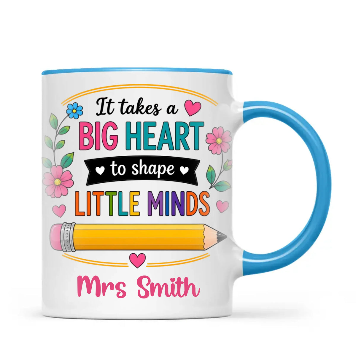 Personalised It Takes a Big Heart Teacher Mug, view 8