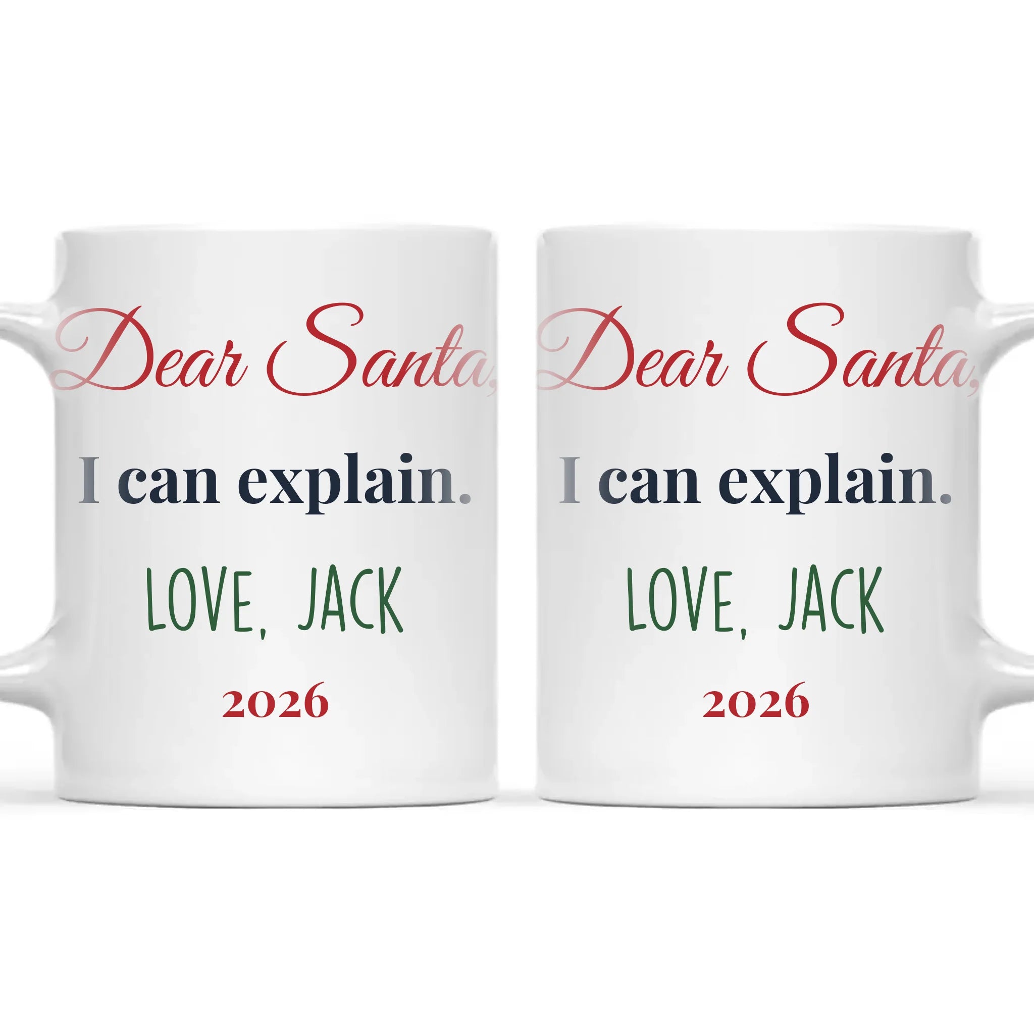 Personalised Dear Santa I Can Explain Mug, view 3