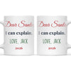 Personalised Dear Santa I Can Explain Mug, view 3