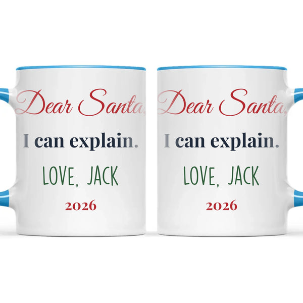 Personalised Dear Santa I Can Explain Mug, view 9